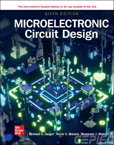 Jaeger R.C., Blalock T.N., Blalock B.J. - Jaeger R.C., Blalock T.N., Blalock B.J. - Microelectronic Circuit Design (6th edition) (2023) PDF скачать торрент
